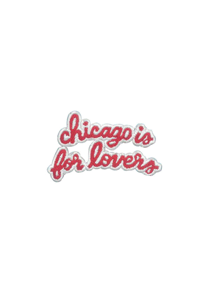 Chicago Is For Lovers Patch