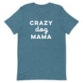 The Sassy Woof Crazy Dog Mama Tee is a comfy unisex shirt with "CRAZY dog MAMA" in bold white letters—perfect for proud pet lovers.