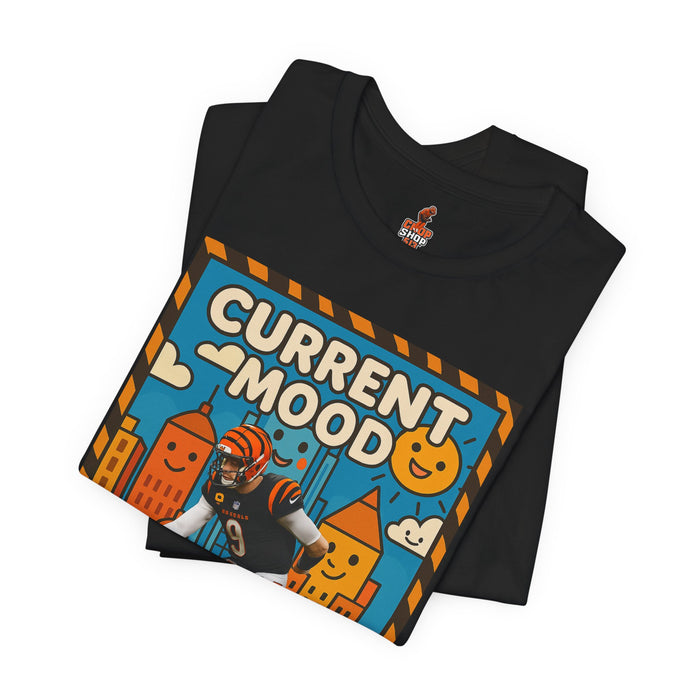 Current Mood: Hitting the Griddy T-Shirt – Joe Burrow Cincinnati Football Tee