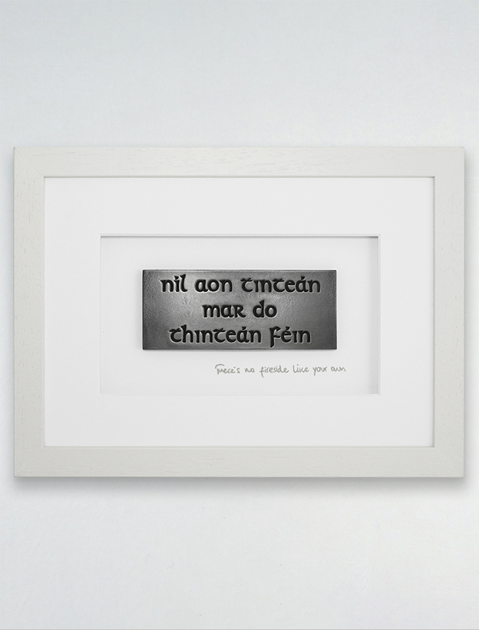 Framed "Níl Aon Tinteán" Bronze Plaque