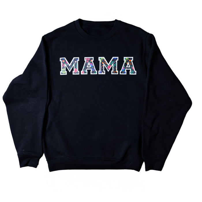 MAMA Sweatshirt