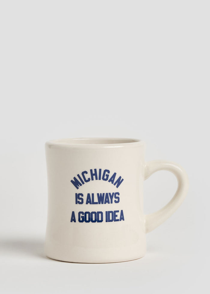 Michigan Is Always A Good Idea Diner Mug