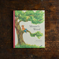 Mouse' Wood: A Year in Nature