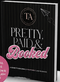 Pretty, Paid, & Booked! Ebook