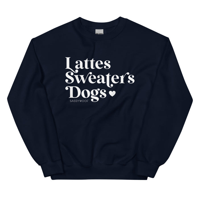 The Sassy Woof "Lattes, Sweaters, Dogs" navy unisex crewneck features white text with a heart and brand name—your perfect cozy sweatshirt for fall activities.
