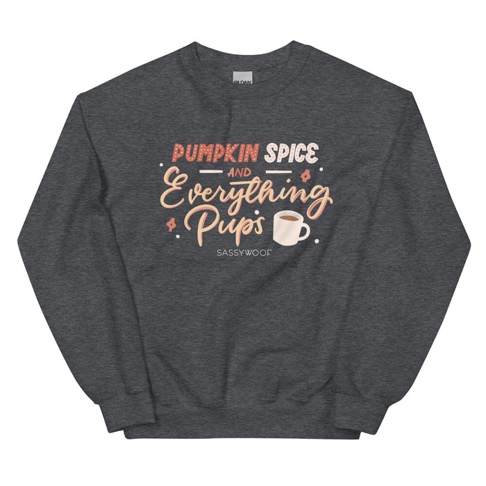 Introducing the Sassy Woof Sweatshirt - Pumpkin Spice & Everything Pups: a cozy unisex dark gray sweatshirt featuring “Pumpkin Spice and Everything Pups” in vibrant orange and cream lettering, complete with a charming coffee cup graphic and sparkly accents. The perfect way to show off your love of pumpkin spice season in style!.